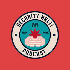 Transcribed-Security Halt Podcast